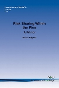 Enlarge image Cover: Risk Sharing within the Firm - now publishers Inc