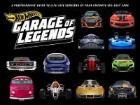 Abbildung von: Hot Wheels: Garage of Legends - Weldon Owen, Incorporated