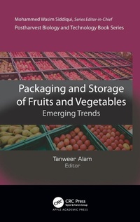 Enlarge image Cover: Packaging and Storage of Fruits and Vegetables - Apple Academic Press Inc.