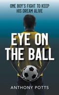 Cover: Eye on the Ball - New Generation Publishing