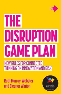 Enlarge image Cover: The Disruption Game Plan - Practical Inspiration Publishing