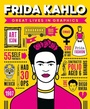 Cover: Great Lives in Graphics: Frida Kahlo - Button Books