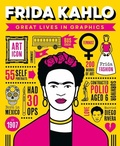 Cover: Great Lives in Graphics: Frida Kahlo - Button Books