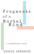 Cover: Fragments of a Mortal Mind - University of Nevada Press