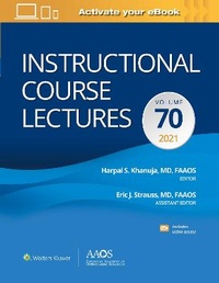 Enlarge image Cover: Instructional Course Lectures: Volume 70 Print + Ebook with Multimedia - WOLTERS KLUWER HEALTH
