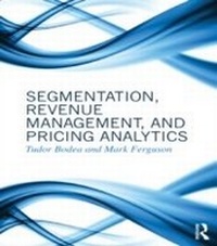 Enlarge image Cover: Segmentation, Revenue Management and Pricing Analytics - Routledge