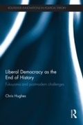 Cover: Liberal Democracy as the End of History - Routledge