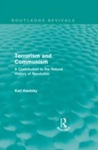 Abbildung von: Terrorism and Communism (Routledge Revivals) - Routledge