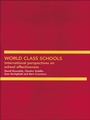 Cover: World Class Schools - Routledge