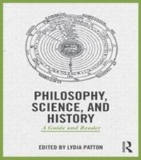 Enlarge image Cover: Philosophy, Science, and History - Routledge