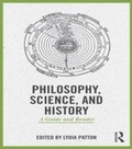 Cover: Philosophy, Science, and History - Routledge