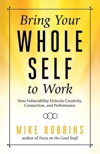 Enlarge image Cover: Bring Your Whole Self to Work - Hay House Business