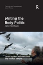 Cover: Writing the Body Politic - Routledge