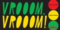 Cover: Vrooom, Vrooom! - Beach Lane Books