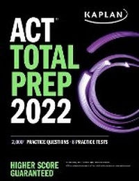 Enlarge image Cover: ACT Total Prep 2022 - Kaplan Test Prep