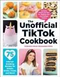 Cover: The Unofficial TikTok Cookbook - Adams Media Corporation