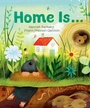 Cover: Home Is... - Beach Lane Books
