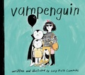 Cover: Vampenguin - Atheneum Books for Young Readers