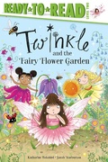 Cover: Twinkle and the Fairy Flower Garden - Simon Spotlight