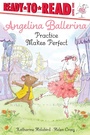 Cover: Angelina Ballerina Practice Makes Perfect - Simon & Schuster
