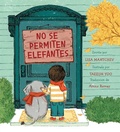 Cover: No se permiten elefantes (Strictly No Elephants) - Paula Wiseman Books