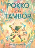 Cover: Pokko y el tambor (Pokko and the Drum) - Paula Wiseman Books