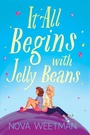 Cover: It All Begins with Jelly Beans - Margaret K. McElderry Books