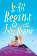 Cover: It All Begins with Jelly Beans - Margaret K. McElderry Books