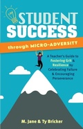 Abbildung von: Student Success Through Micro-Adversity - Ulysses Press