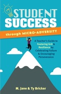 Cover: Student Success through Micro-Adversity - Ulysses Press