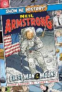 Enlarge image Cover: Neil Armstrong: First Man on the Moon! - Portable Press