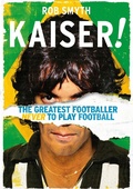 Cover: Kaiser! - Sports Publishing