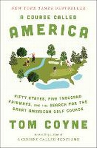 Abbildung von: A Course Called America - Avid Reader Press