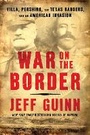 Cover: War on the Border - Simon & Schuster