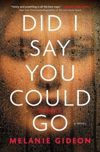 Enlarge image Cover: Did I Say You Could Go - S&s/ Marysue Rucci Books