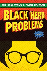 Enlarge image Cover: Black Nerd Problems - Gallery