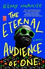 Cover: The Eternal Audience of One - Gallery/Scout Press