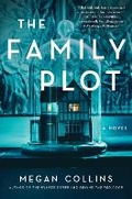 Cover: The Family Plot - Atria Books