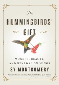 Enlarge image Cover: The Hummingbirds' Gift - Atria Books