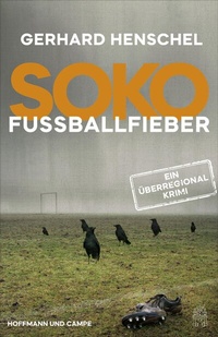 Abbildung von: SoKo Fußballfieber - Hoffmann & Campe