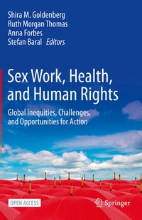 Enlarge image Cover: Sex Work, Health, and Human Rights - Springer