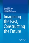 Cover: Imagining the Past, Constructing the Future - Springer