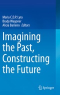 Cover: Imagining the Past, Constructing the Future - Springer