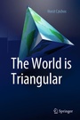Cover: The World is Triangular - Springer