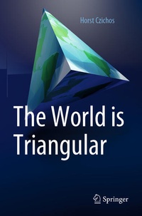 Enlarge image Cover: The World is Triangular - Springer