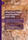 Cover: When Boat People were Resettled, 1975-1983 - Palgrave Macmillan