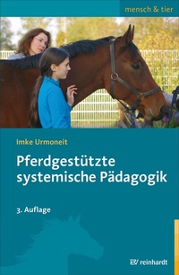 Abbildung von: Pferdgestützte systemische Pädagogik - Ernst Reinhardt Verlag