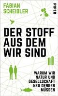 Cover: Der Stoff, aus dem wir sind - Piper ebooks