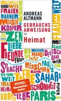 Cover: Gebrauchsanweisung f&uuml;r Heimat - Piper ebooks