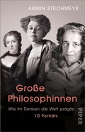Cover: Gro&szlig;e Philosophinnen - Piper ebooks